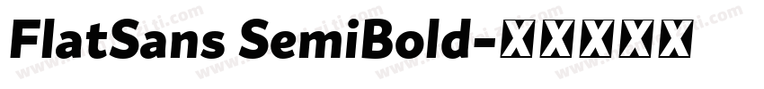 FlatSans SemiBold字体转换